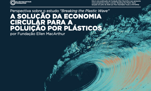 Estudo confirma necessidade urgente de se fazer a transição para uma economia circular dos plásticos 